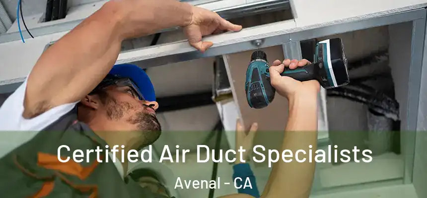  Certified Air Duct Specialists Avenal - CA